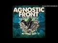 Agnostic Front - Now And Forever