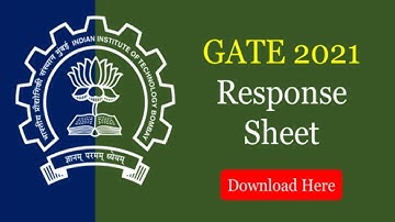 GATE 2021 | Response Sheet Out | IIT Bombay