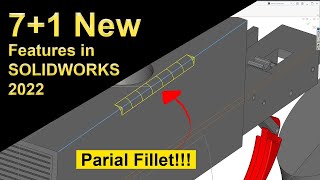 Famous 8 new Features that you'll love in SOLIDWORKS 2022 Wealth