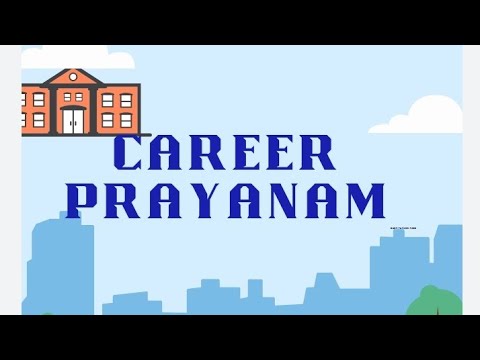 CAREERPRAYANAM LOG IN|MALAYALAM|CAREER GUIDANCE PORTAL|HIGHER SECONDARY STUDENTS