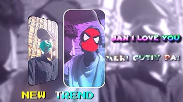 NEW TREND 🤗✨️ JAN I LOVE YOU MERI CUTIY PAI 💖💋 XML FILE BY @nobita_6 copy