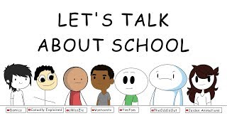 Let's Talk About SCHOOL (ft. sWooZie, TheOdd1sOut, Domics, and More)