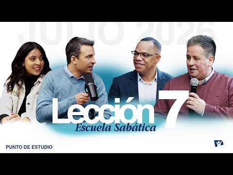 PUNTO DE ESTUDIO 2026 - Leccion 7 - 14 de AGOSTO 2026