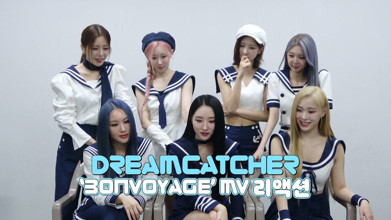 Dreamcatcher(드림캐쳐) 'BONVOYAGE' MV Reaction (ENG)