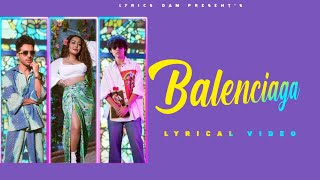 Balenciaga (LYRICS) – Neha Kakkar | Tony Kakkar | New Hindi Songs Resimi