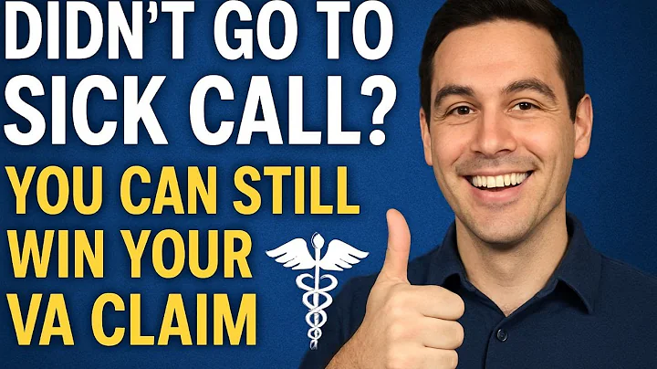 Didn’t Go to Sick Call? You Can STILL Win YOUR VA Disability Claim