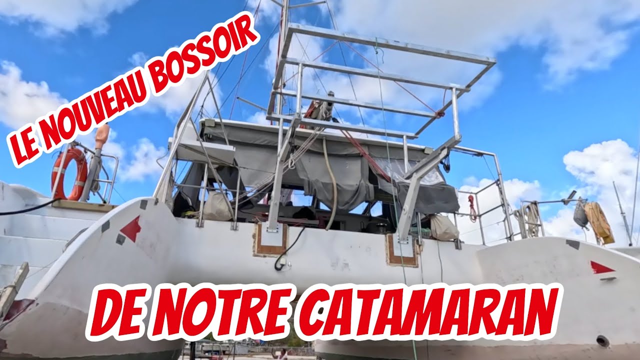 #223 Étrave refermée, passeports prolongés et bossoir remis à sa place …