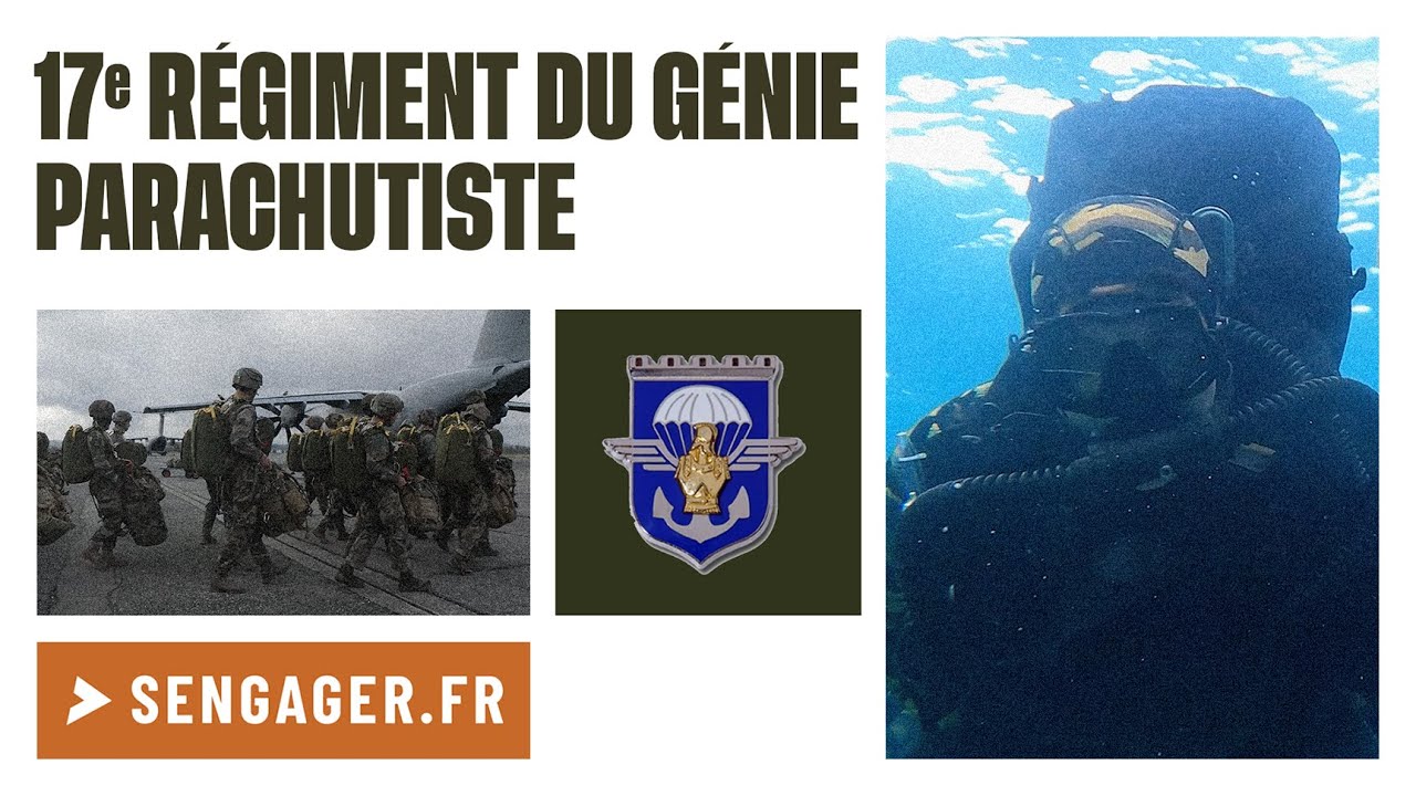 Présentation du 17e Régiment du génie parachutiste