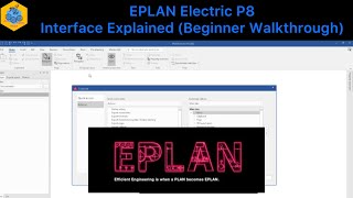 EPLAN Electric P8 Beginner’s Guide: EPLAN Interface Explained (Beginner Walkthrough) Wealth
