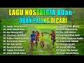 Ratih Purwasih,Obbie Messakh,Pance Pondaag,Betharia Sonatha - Lagu Nostalgia Terbaik Bikin Hati Adem