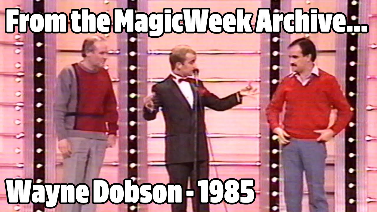 Wayne Dobson - Magician - Live From Her Majesty's - 1985