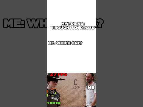 MY FRIEND: I BOUGHT AN RTX 30 #pc #pcgaming #pcgamer #memes #amd #intel #nvidia