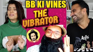 BB KI VINES | Papa Maakichu sells toys?! | The Vibrator | REACTION!!