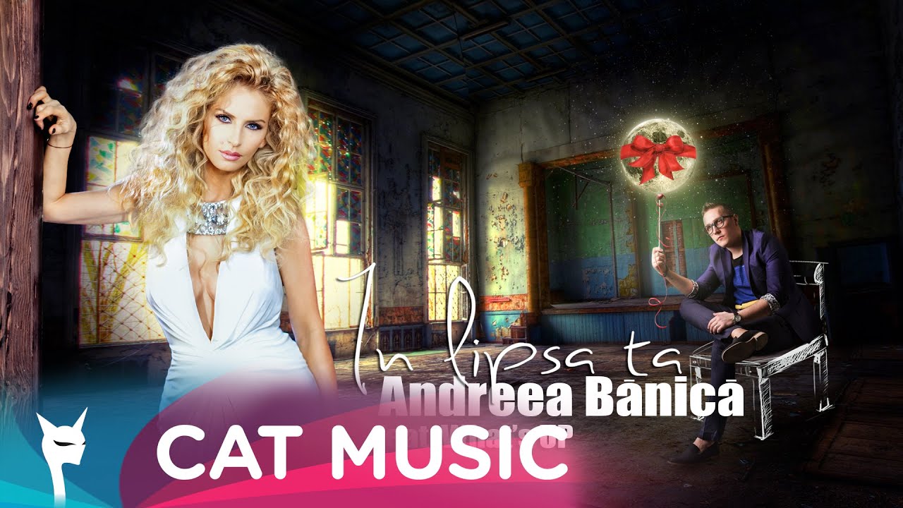 Download Andreea Banica feat. What's Up – In lipsa ta (piesa noua) » Radio  Manele 2023 | Radio Manele Live | Radio Liberty Romania