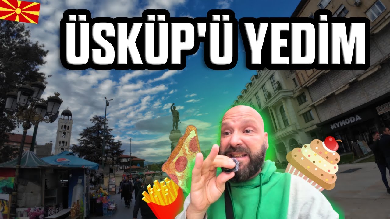 MAKEDONYA ÜSKÜP'DE NERDE NE YENİR ?!! Makedonya'nın yemeklerini denedim!!🇲🇰
