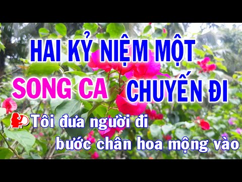 Karaoke Hai Kỷ Niệm Một Chuyến Đi Song Ca Nhạc Sống l Nhật Nguyễn