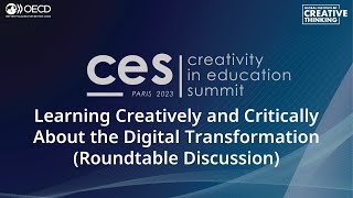 Creativity in Education Summit 2023: Learning Creatively and Critically About Digital Transformation