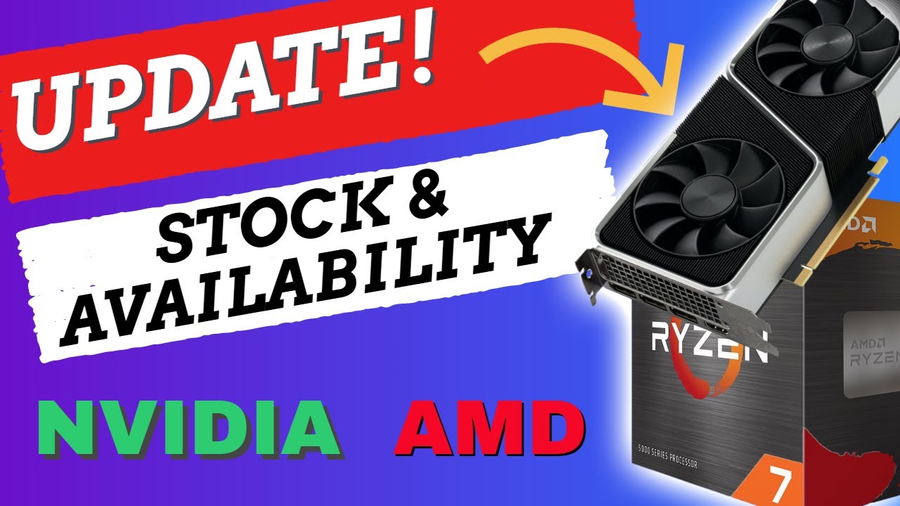UPDATE on STOCK, AVAILABILITY, WHERE TO FIND RTX 3000 GPUs & AMD Ryzen
