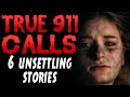 6 Unsettling Stories | Disturbing 911 Calls