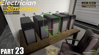 Electrician Simulator Gameplay Part 23 - Earn a bit on the side? / PC
