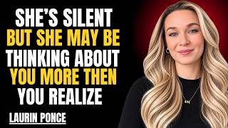 She s Silent But She May Be Thinking About You More Than You Realiz Laurin Ponce Female Psychology