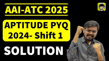 All PYQs of AAI-ATC 2024 (Shift 1) | Detail Solution | General Aptitude | Numerical Ability