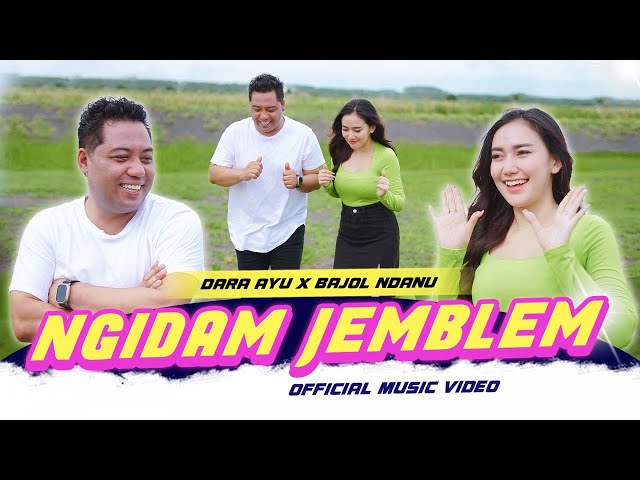 Dara Ayu X Bajol Ndanu - Ngidam Jemblem (Official Music Video) class=