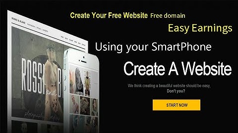 How To Create  Free Website Using Your Smartphone In 5-MINUTES