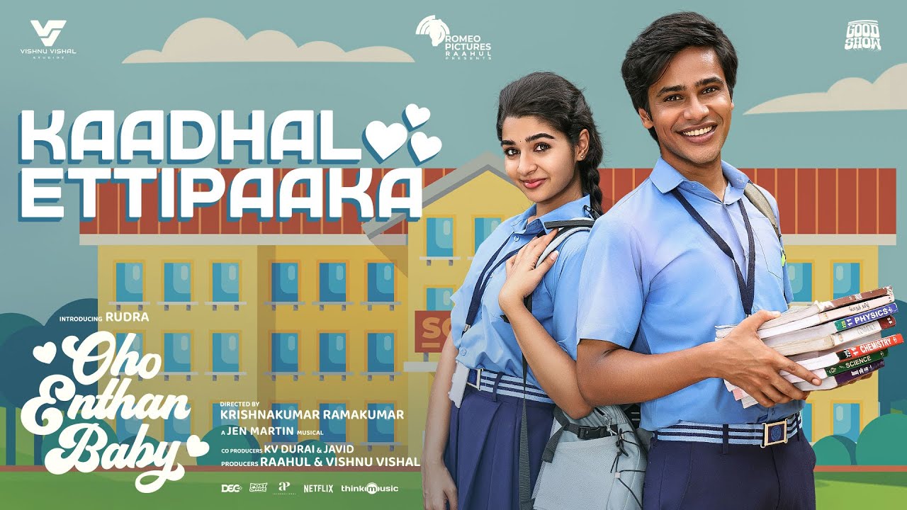 Kaadhal Ettipaaka | Oho Enthan Baby| Rudra, Mithila Palkar| Vishnu Vishal | Jen Martin | Leon James Kaadhal Ettipaaka | Oho Enthan Baby| Rudra, Mithila Palkar| Vishnu Vishal | Jen Martin | Leon James