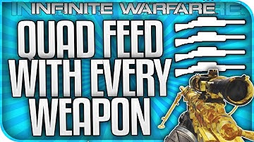 INFINITE WARFARE QUAD FEED WITH EVERY GUN!