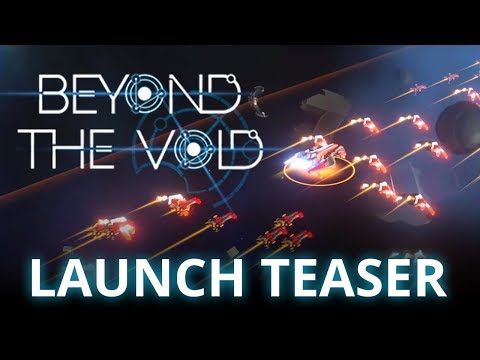 Launch Teaser Beyond the Void - Official release Steam - Oct 24th, 2018