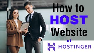 How do I host my website with Hostinger? how to host a website for free, hostinger website builder
