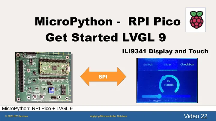 Raspberry Pi Pico - Get Started with MicroPython LVGL v9