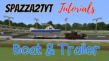 Minecraft Boat & Trailer Tutorial