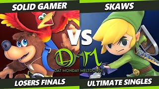 DAT MM 318 LOSERS FINALS - Solid Gamer (Banjo Kazooie, Steve) Vs. Skaws (Toon Link) Smash Ultimate