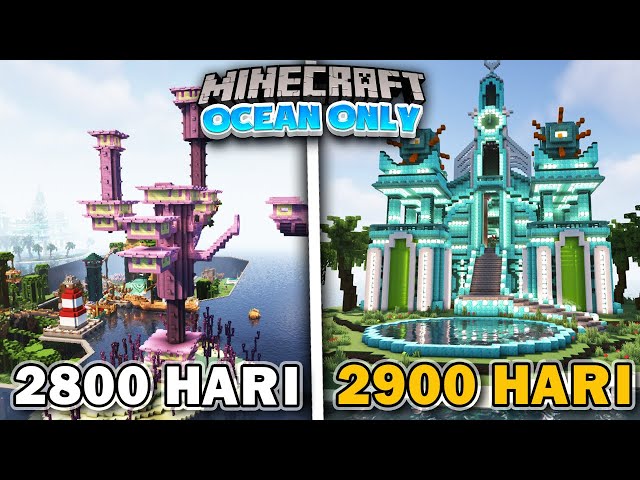 2900 Hari di Minecraft Ocean Only❗️Membuat DIAMOND OCEAN MONUMEN❗️ class=