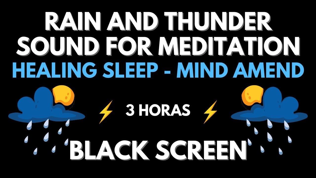 Mind Amend | Black Screen Rain And Thunder Sound For Sleep Instantly - Relaxing Sound In 3 H No ADS