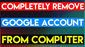 Completely Remove Your Google Account From Public Computer
