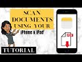 HOW TO Scan Documents and Save as PDF using IPHONE & IPAD!