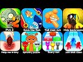 Plants vs zombies 2,Save the fish,Tall man run,Hide in the backrooms,Help me tricky,Sprunky puzzle.