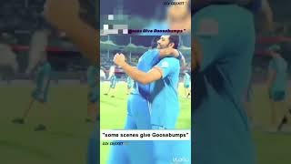 some scenes give goosebumps?             cricket India cricket lover