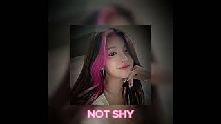 İTZY/Not shy (sped up)