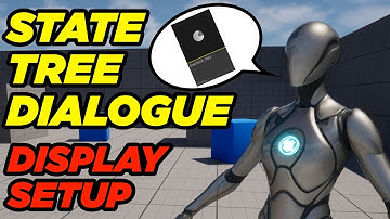 Basic Dialogue Displays - State Tree Dialogue System #1