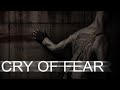 Cry Of Fear