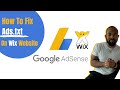 Ads.txt File Adsense | How To Fix Ads txt Using Wix | Earning At Risk Adsense 2020