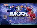 OSM Euro 2024 Turnuvası, 2.Maçlar Neler Oluyor Neler?