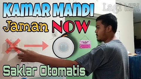Membuat Lampu Otomatis pada Kamar Mandi | Sensor Gerak | Lagi WFH