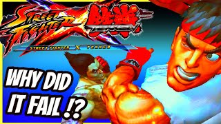 The Story of STREET FIGHTER X TEKKEN - Why Did it FAIL!?