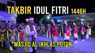 Takbir Idul Fitri 1446H Masjid Al Ikhlas Poton Sariharjo Ngaglik Sleman Yogyakarta