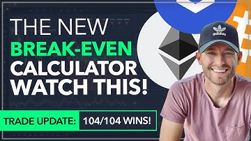 NEW [BREAK EVEN CALCULATOR!] - MORE ACCURATE, MORE PROFIT.